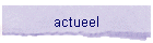 actueel