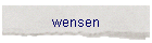 wensen